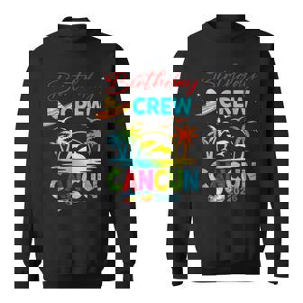 Mexico Cancun Birthday Boy Trip Vacation 2026 Matching Group Sweatshirt | Seseable FR