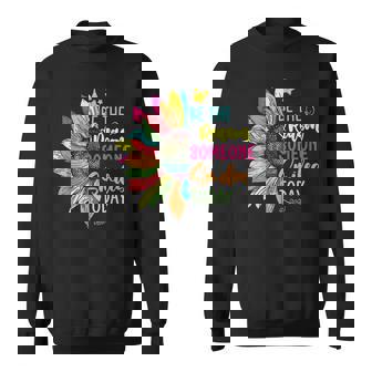 Motivation Be The Reason Someone Smiles Today Inspired Sweatshirt - Thegiftio