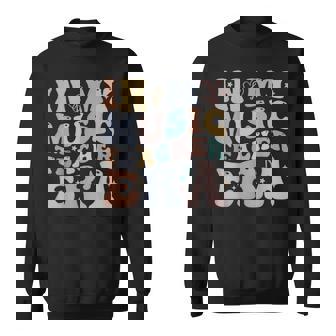 In My Music Teacher Era Groovy Teacher Appreciation Sweatshirt Unisex | Mazezy