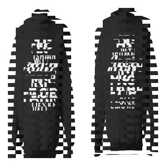 Music Teacher Idea Appreciation Graduation Birthday Sweatshirt Unisex | Mazezy