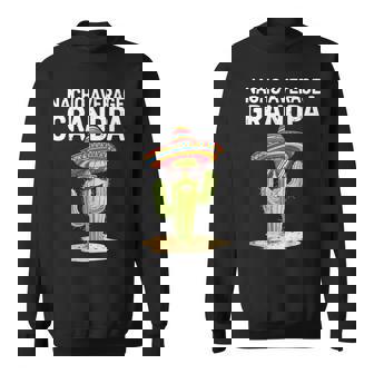 Nacho Average Grandpa Grandpa Cinco De Mayo Sweatshirt - Thegiftio