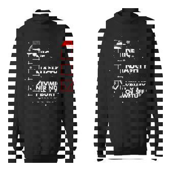 Nice Naughty Never Mind I'll Buy My Own Stuff Santa Sweatshirt | Mazezy