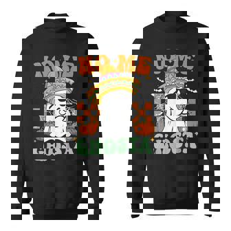 No Me Ghosta Mexican Halloween Ghost Sombrero Sweatshirt - Seseable