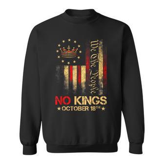 No Kings Vintage America Flag 1776 October 18 On Back Sweatshirt - Thegiftio UK