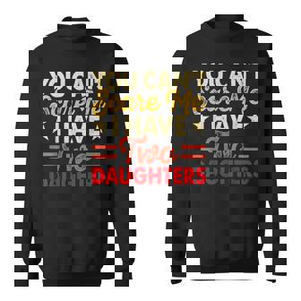 No Puedes Asustarme Tengo Dos Hijas Dad Camisa de entrenamiento - Regaloses