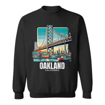 Oakland California Port Of Oakland Bay Bridge Bay Area Love Sweatshirt - Thegiftio UK