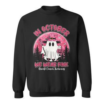 In October We Wear Pink Ghost Breast Cancer Awareness Sweatshirt - Thegiftio UK