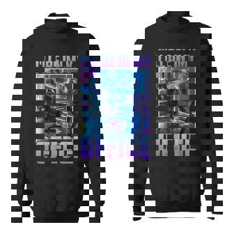 Pc Gamer I'll Be In My Office Gaming Sweatshirt | Mazezy