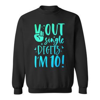 Peace Out Single Digits Im 10 Ten Year Old Boy 10Th Birthday Sweatshirt - Thegiftio UK