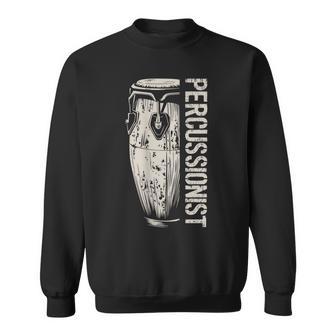 Percussionist Percussion Player Conga Drum Musician Sweatshirt | Mazezy