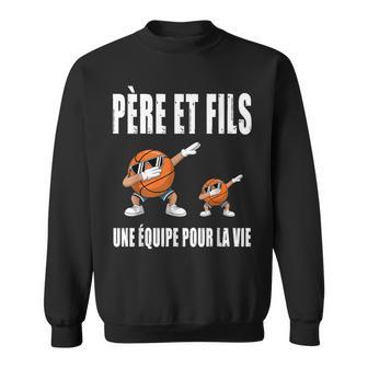Père Et Fils Basketball Dab Papa Basketteur Fête Des Pères Sweater e - Cadeauxyz