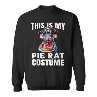This Is My Pie Rat Costume Pirate Costume Sweatshirt - Thegiftio UK