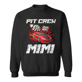 Pit Crew Mimi Race Car Birthday Racing Car Family Sweatshirt - Thegiftio UK