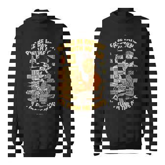 Please Be Patient With Me I’M From The 1900S Vintage Geek Sweatshirt - Monsterry