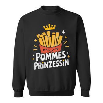 Pommes Prinzessin Fast Food Pommes Frites Essen Sweatshirt - Geschenkecke