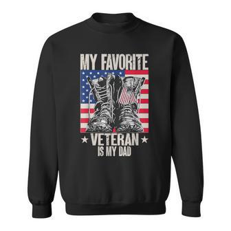Proud My Favorite Veteran Is My Father Veteran's Day Sweatshirt - Thegiftio UK