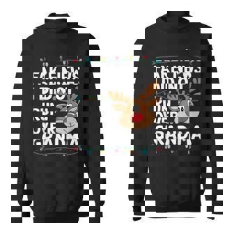 Reindeer Didn't Run Over Grandma Hilarious Christmas Sweatshirt - Monsterry