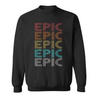 Retro Vintage Epic Sweatshirt - Thegiftio UK