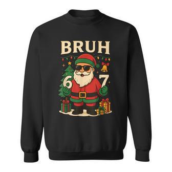 Santaays 67 Bruhanta Lustiger Pyjama 67 Meme Weihnachten Sweatshirt - Geschenkecke