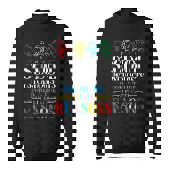 School Psychologists For All The Little Reasons Psychology Sweatshirt Unisex | Mazezy