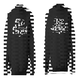 The Sequel Siblings Matching Family Sweatshirt - Thegiftio