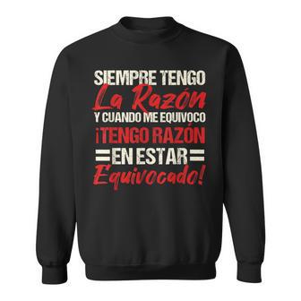 Siempre Tengo La Razón Frases Y Citas Divertidas Camisa de entrenamiento - Regaloses