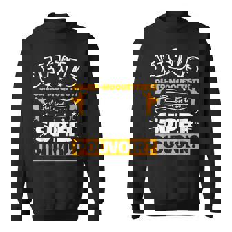 Solier-Moquettiste Drôle Cadeau Quel Es Tonuper Pouvoir Sweater e - Cadeauxyz