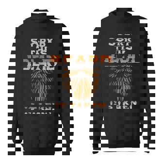 Sorry This Beard Is Taken Husband Sweatshirt | Mazezy