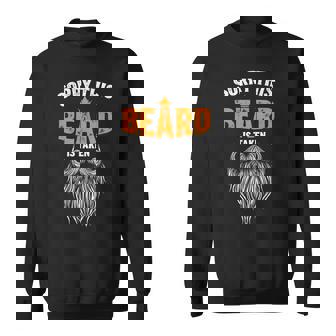 Sorry This Beard Is Taken For Him Sweatshirt - Monsterry