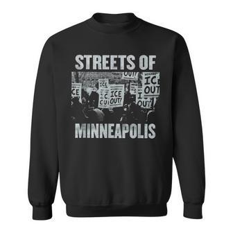 Streets Of Minneapolis Right Now Sweatshirt - Thegiftio UK
