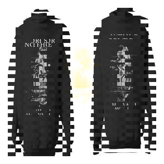 Surf Board North Shore Hawaii Oahu Haleiwa Surfer Sweatshirt Unisex | Mazezy