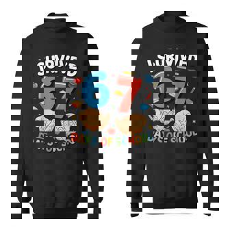 I Survived 67 Days Of School Six Seven 6 7 Meme Z Gen Sweatshirt - Seseable