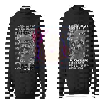 I Survived Today's Tummy Ache Saying Raccoon Meme Sweatshirt | Seseable UK