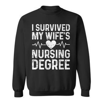 I Survived My Wife's Nursing Degree School Graduation Sweatshirt - Thegiftio UK