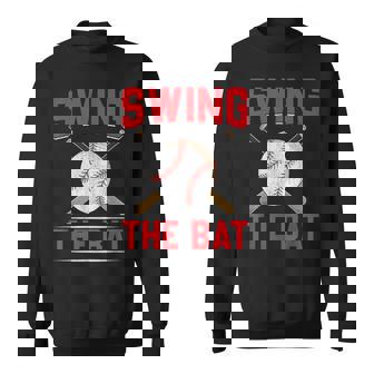 Swing The Bat I Baseball Sweatshirt Unisex | Mazezy