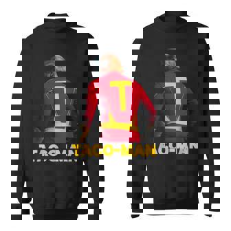 Taco-Man 面白い 反トランプ ハロウィーン 政治的コスチュームアイデア スウェットシャツ - Kawaiitshirt