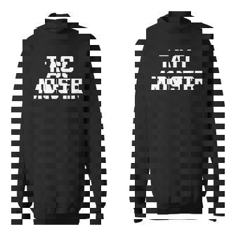 Taco Monster Divertente Dicendoarcastico Tacos Cibo Taco Felpa - Novitaregali