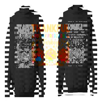 Teach Thanksgiving Teacher Thankful For My Preschool Turkeys Sweatshirt Unisex | Mazezy