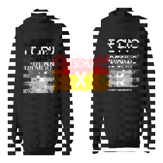 Techno Germany We Love German Techno Music EDM IDM Sweatshirt Unisex | Mazezy