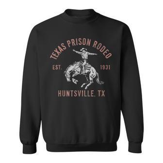 Texas Prison Rodeo Huntsville Est 1931 Sweatshirt - Thegiftio UK