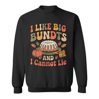 Thanksgiving I Like Big Bundts And I Cannot Lie Group Sweatshirt - Thegiftio UK