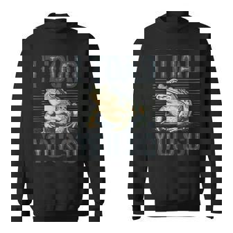 I Toad You So Whimsical Frog Lover Sweatshirt | Seseable CA