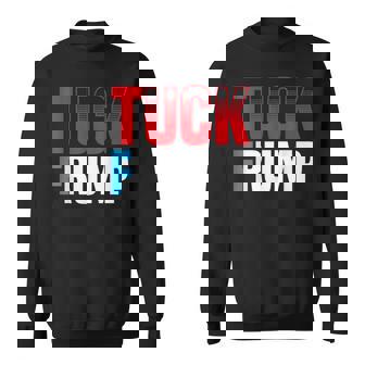 Tuck Frump 面白いアンチトランプデザイン。 スウェットシャツ - Kawaiitshirt