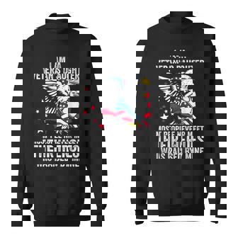 I Am A Veterans Daughter Most People Never Meet Their Heroes Sweatshirt - Seseable