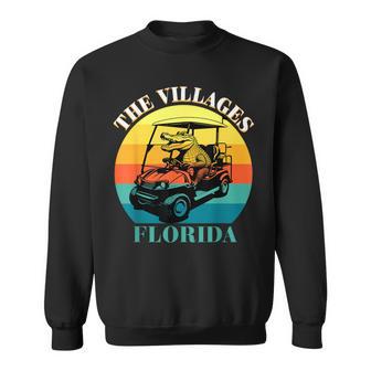 The Villages Florida Golf Cart Retired Alligator Sweatshirt - Monsterry