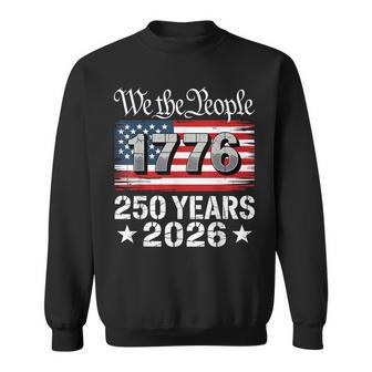 Vintage 250 Years 1776-2026 250Th 4Th July Sweatshirt - Thegiftio UK