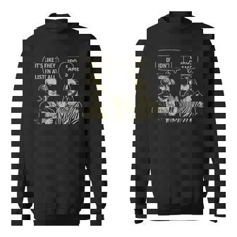 Vintage Its Like They Didnt Listen At All Bro Same Meme Sweatshirt | Seseable FR