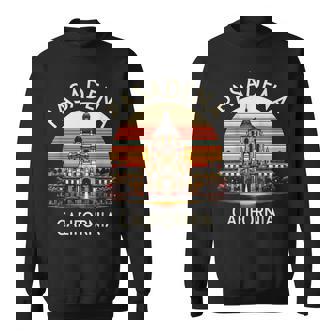Vintage Pasadena Ca Retro Sunset City Hall Souvenir Sweatshirt - Thegiftio