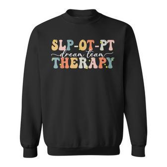 Vintage Therapy Dream Team Slp Ot Pt Rehab Therapist Week Sweatshirt - Thegiftio UK