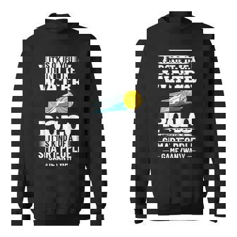 Water Polo Sports Ball Game Activity Sweatshirt Unisex | Mazezy